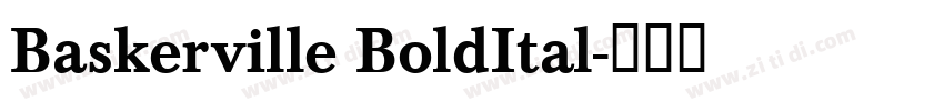 Baskerville BoldItal字体转换